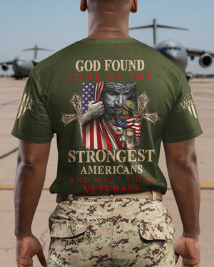 God Found Some Of The Strongest Americans T-Shirt