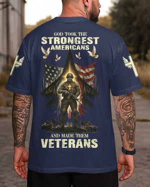 God Took The Strongest Americans T-Shirt