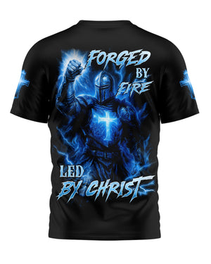 Forged By Fire Led By Christ T-Shirt