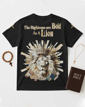 The Righteous Are Bold As A Lion All Over Print T-shirt