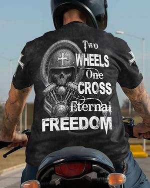 Two Wheels One Cross Eternal Freedom T-Shirt