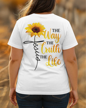 The Way The Truth The Life T-Shirt