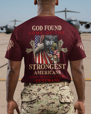 God Found Some Of The Strongest Americans T-Shirt