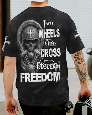 Two Wheels One Cross Eternal Freedom T-Shirt