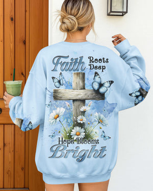 Faith Roots Deep Hope Blooms Bright Shirt