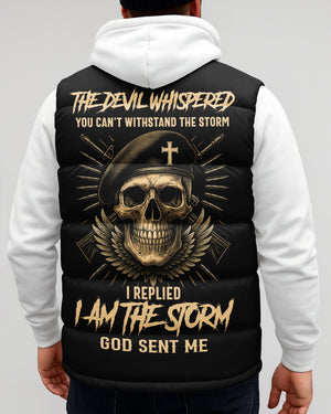 The Devil Whispered You Can’t Withstand The Storm Shirt