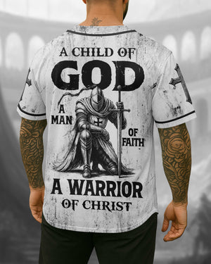 A Child Of God A Man Of Faith A Warrior Of Christ Shirt
