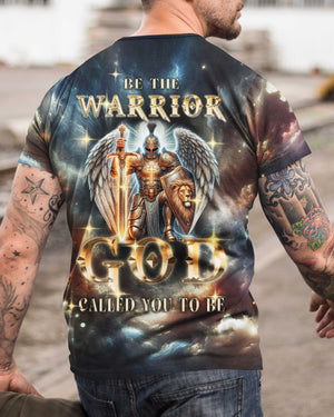 Be The Warrior God Call You To Be All Over Print T-shirt
