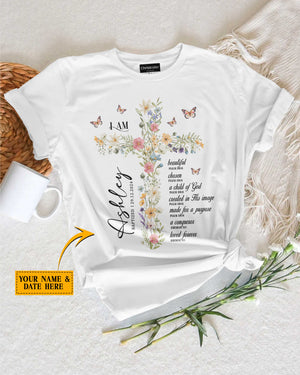 Personalized I Am T-Shirt, Baptism or Dedication Gift for Women or Girl, Christening Keepsake