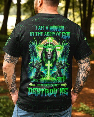 I Am A Warrior In The Army Of God Taking The Shield Of Faith Even Death Cannot Destroy Me All Over Print T-Shirt