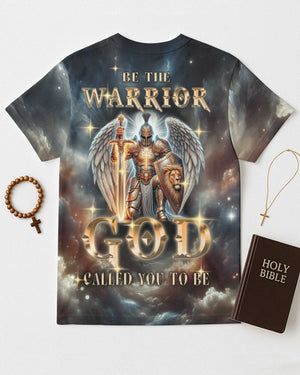 Be The Warrior God Call You To Be All Over Print T-shirt