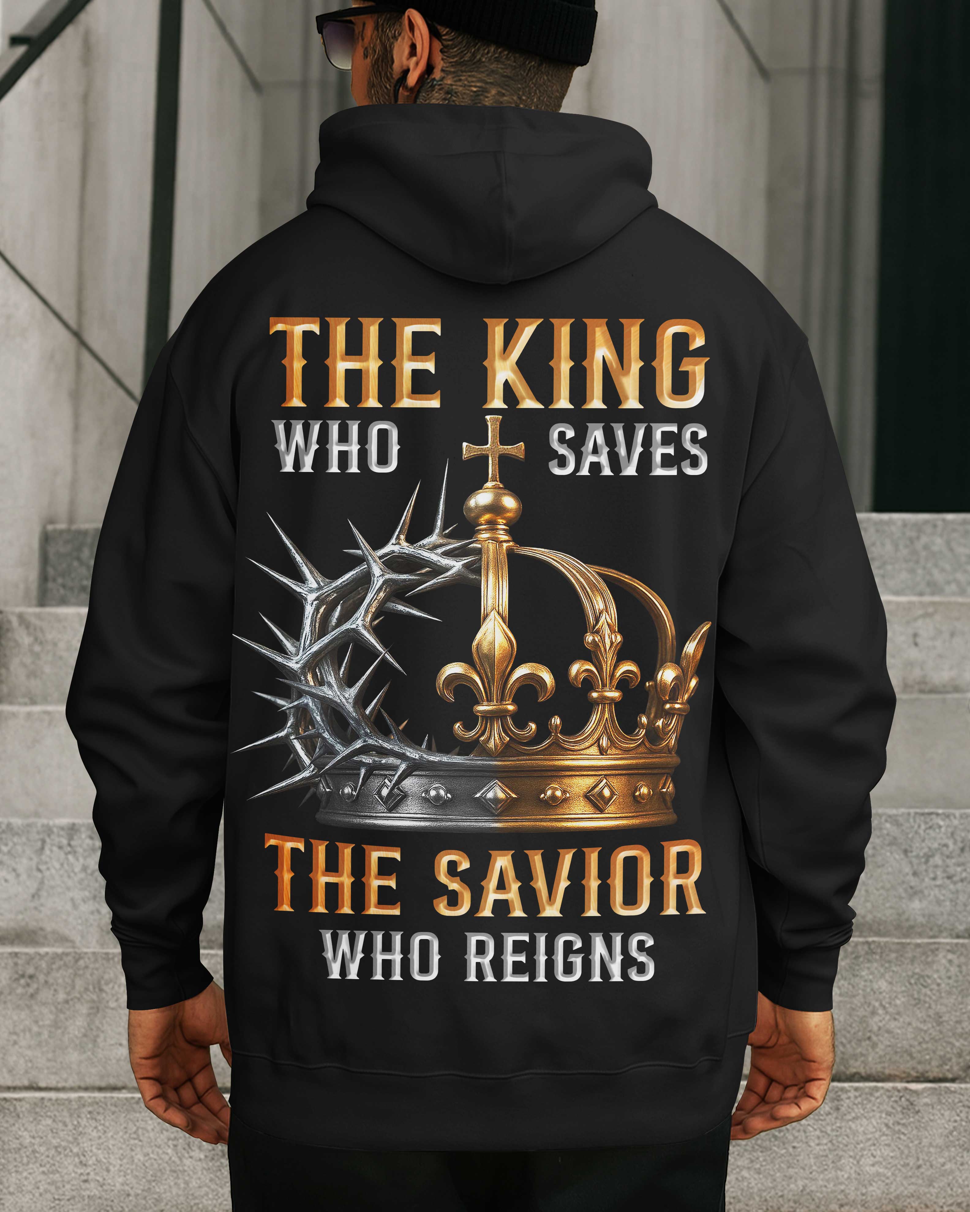 The King Who Saves Hoodie