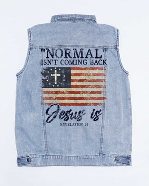 Normal Isn't Coming Back Jesus is Sleeveless Denim Jacket