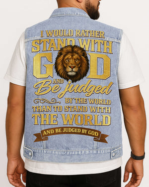 I Would Rather Stand With God Sleeveless Denim Jacket