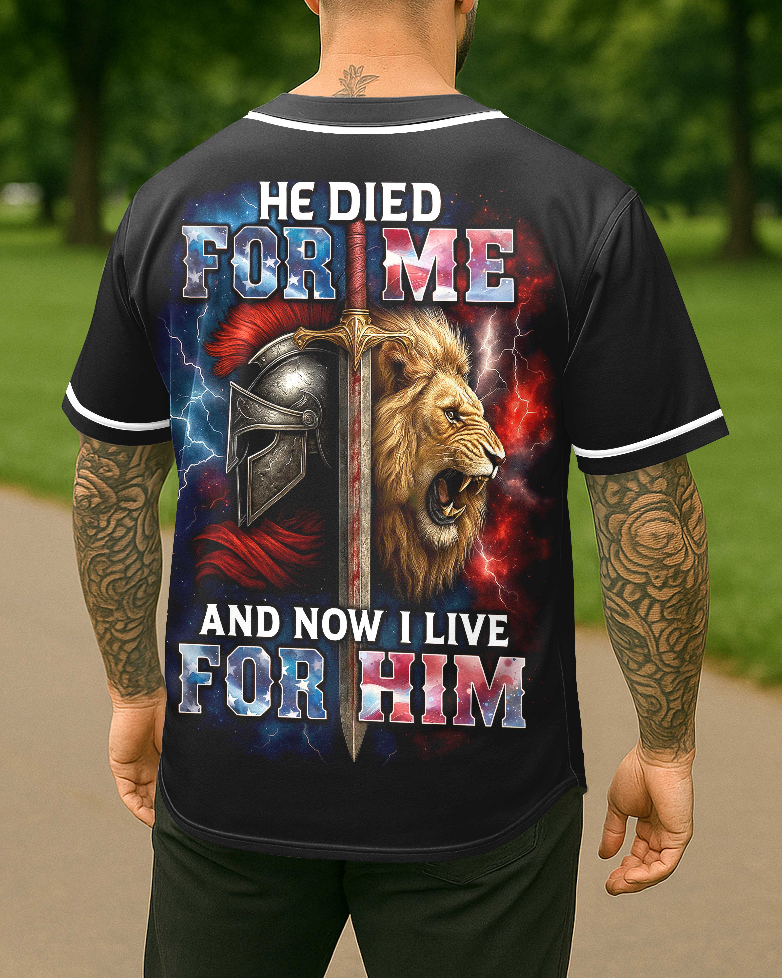 He Died For Me And Now I Live For Him All Over Print Jersey