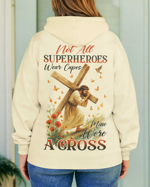 Not All Superheroes Wear Capes Hoodie