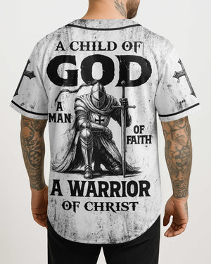 A Child Of God A Man Of Faith A Warrior Of Christ Shirt