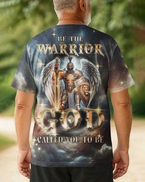 Be The Warrior God Call You To Be All Over Print T-shirt