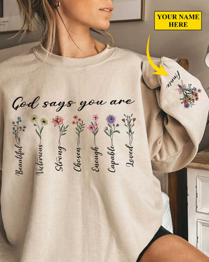 God Says You Are Sweatshirt, Custom Name Bible Verse, Floral Christian Gift, Personalized Bible Sweater