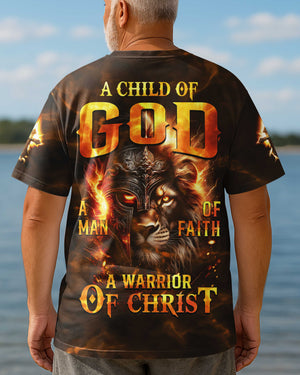 A Child Of God A Man Of Faith A Warrior Of Christ All Over Print T-shirt