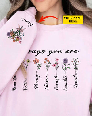 God Says You Are Sweatshirt, Custom Name Bible Verse, Floral Christian Gift, Personalized Bible Sweater