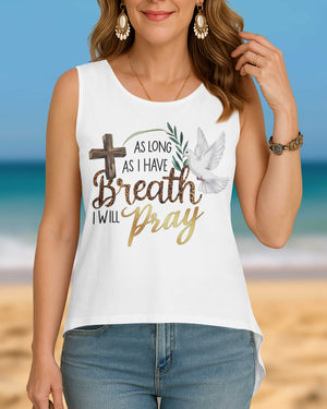 As Long As I Have Breath I Will Pray Cut Out Wrap Back Tank Top