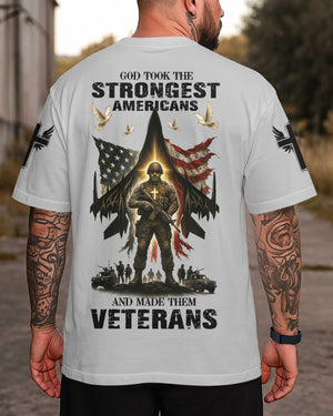 God Took The Strongest Americans T-Shirt