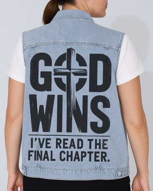 God Wins I've Read The Final Chapter Sleeveless Denim Jacket