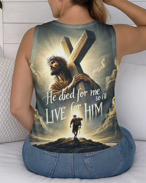 He Died For Me So I'll Live For Him All Over Print V-neck Tank Top