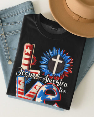 Love Jesus and America Too T-Shirt