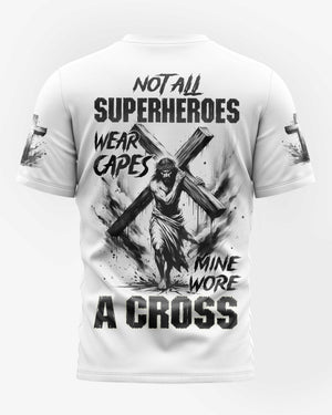 Not All Superheroes Wear Capes All Over Print T-Shirt