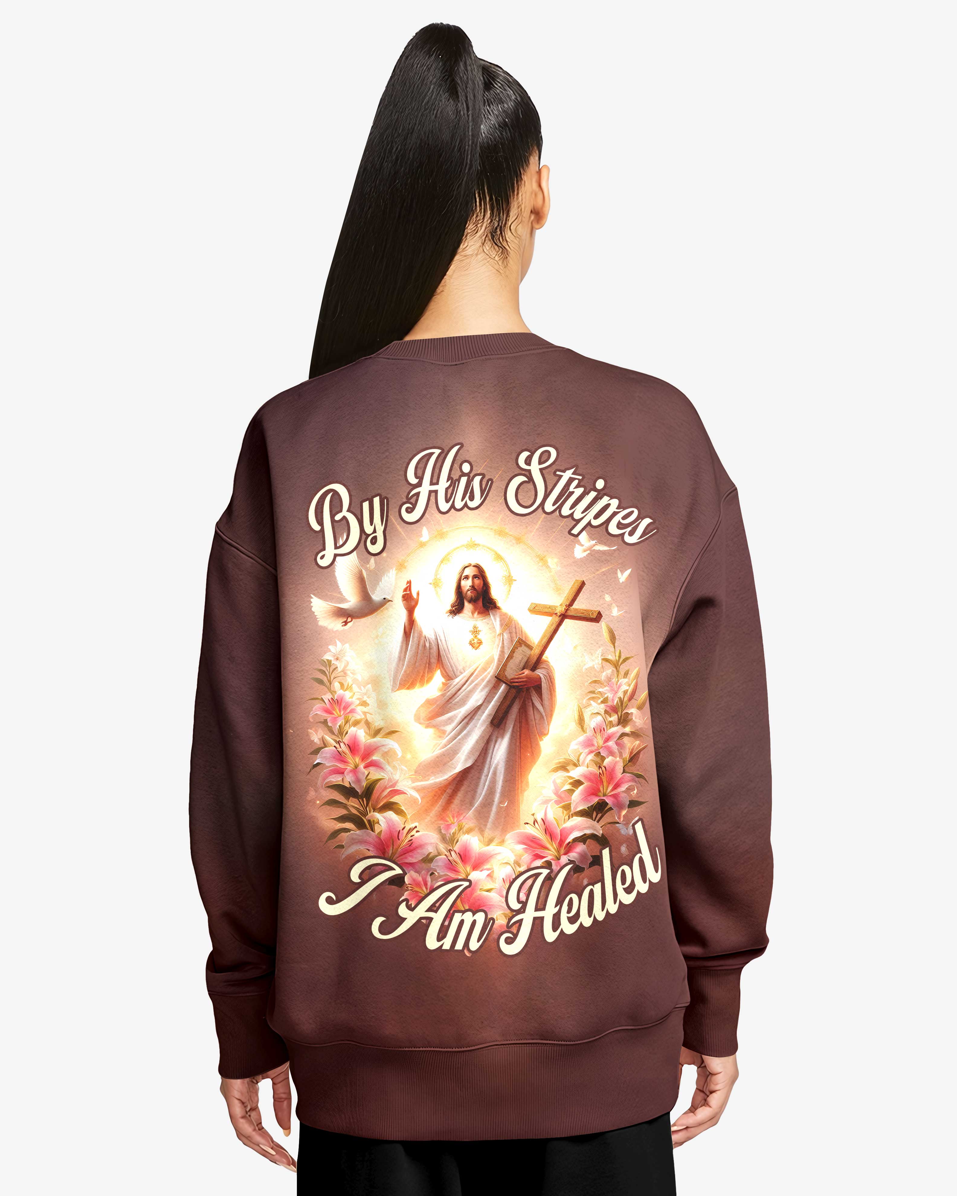 By His Stripes I Am Healed All Over Print Sweater