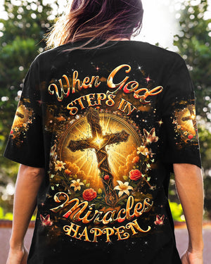 When God Steps In Miracles Happen Women's All Over Print Shirt - Yhhg2409254