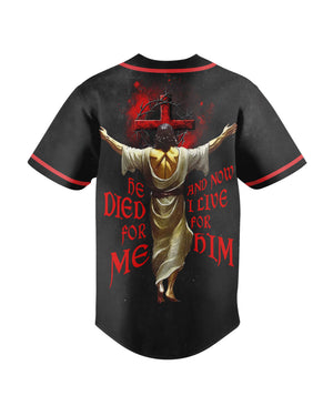 He Died For Me All Over Print Jersey