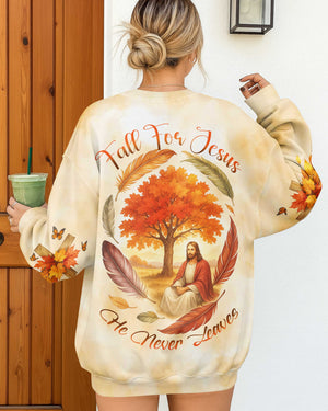 Fall For Jesus He Never Leaves Shirt