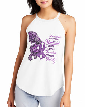 Dementia Doesn't Come With A Manual Rocker Tank Top