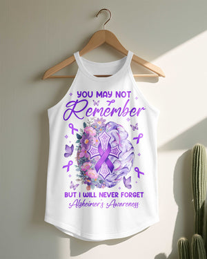 You May Not Remember But I Will Never Forget Rocker Tank Top