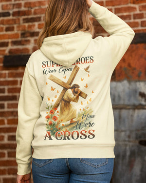 Not All Superheroes Wear Capes Hoodie