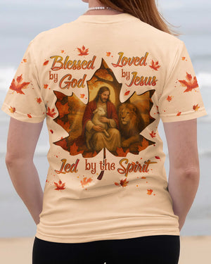 Blessed By God Loved By Jesus Led By The Spirit Shirts