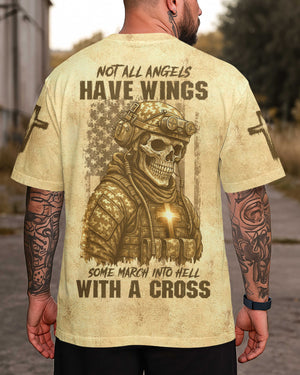 Not All Angels Have Wings Some March Into Hell With A Cross Shirt