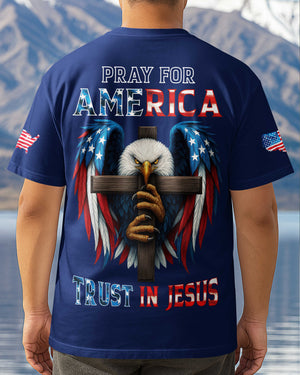 Pray For America Trust In Jesus T-Shirt