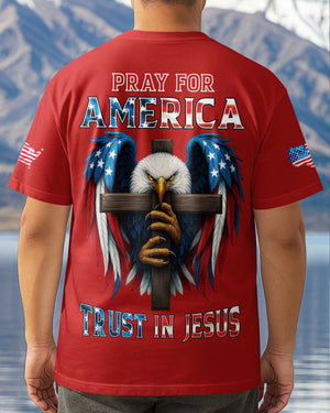 Pray For America Trust In Jesus T-Shirt