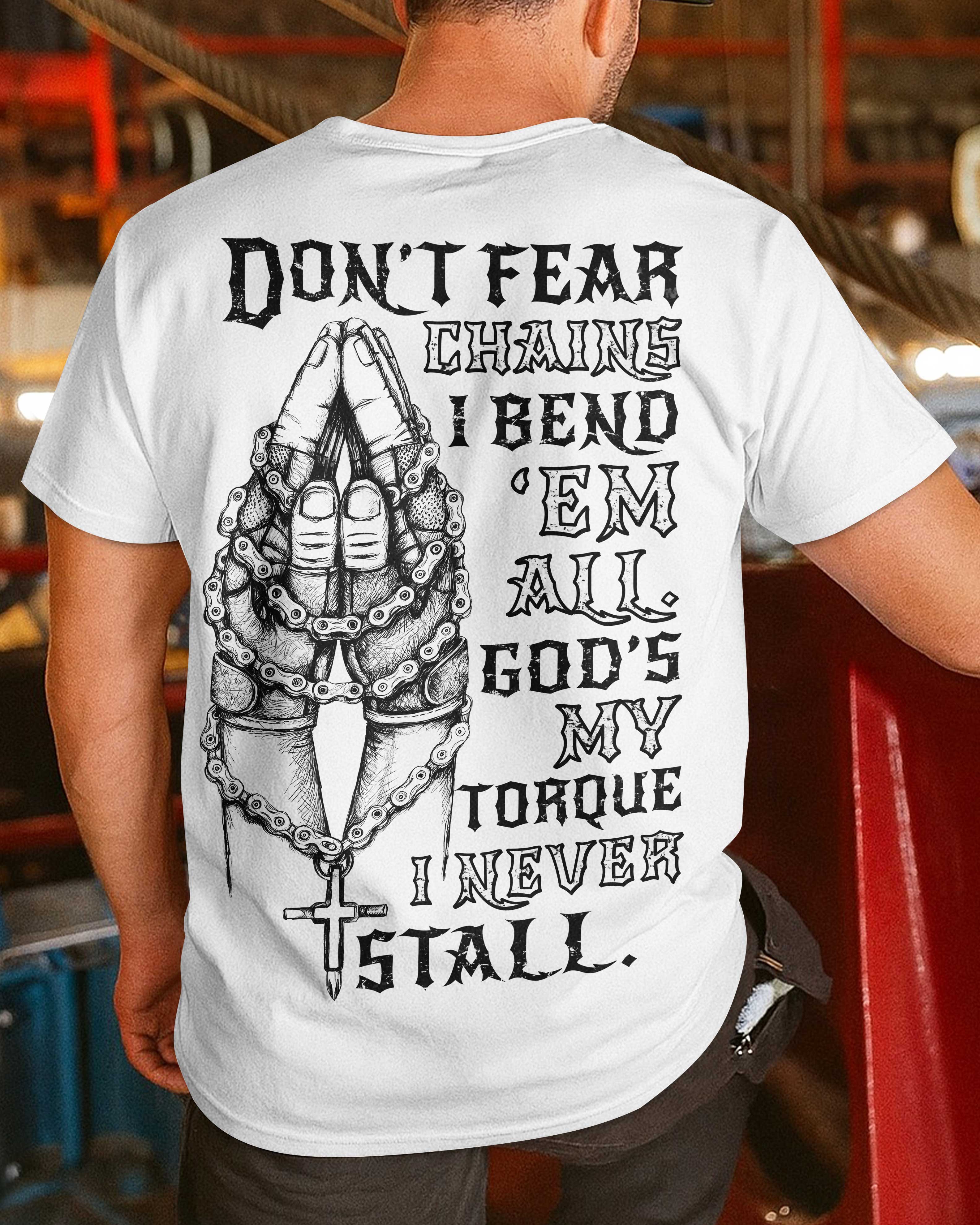 Don't Fear Chains All Over Print T-Shirt
