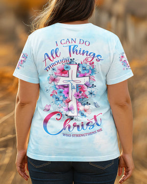 I Can Do All Things Through Christ Who Strengthens Me All Over Print T-Shirt