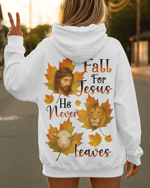 Fall For Jesus He Never Leaves Hoodie