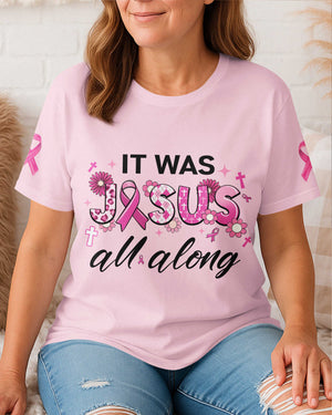 It Was Jesus All Along T-Shirt