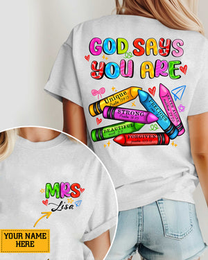 God Says You Are T-Shirt Gift For Back To School Teacher Shirt