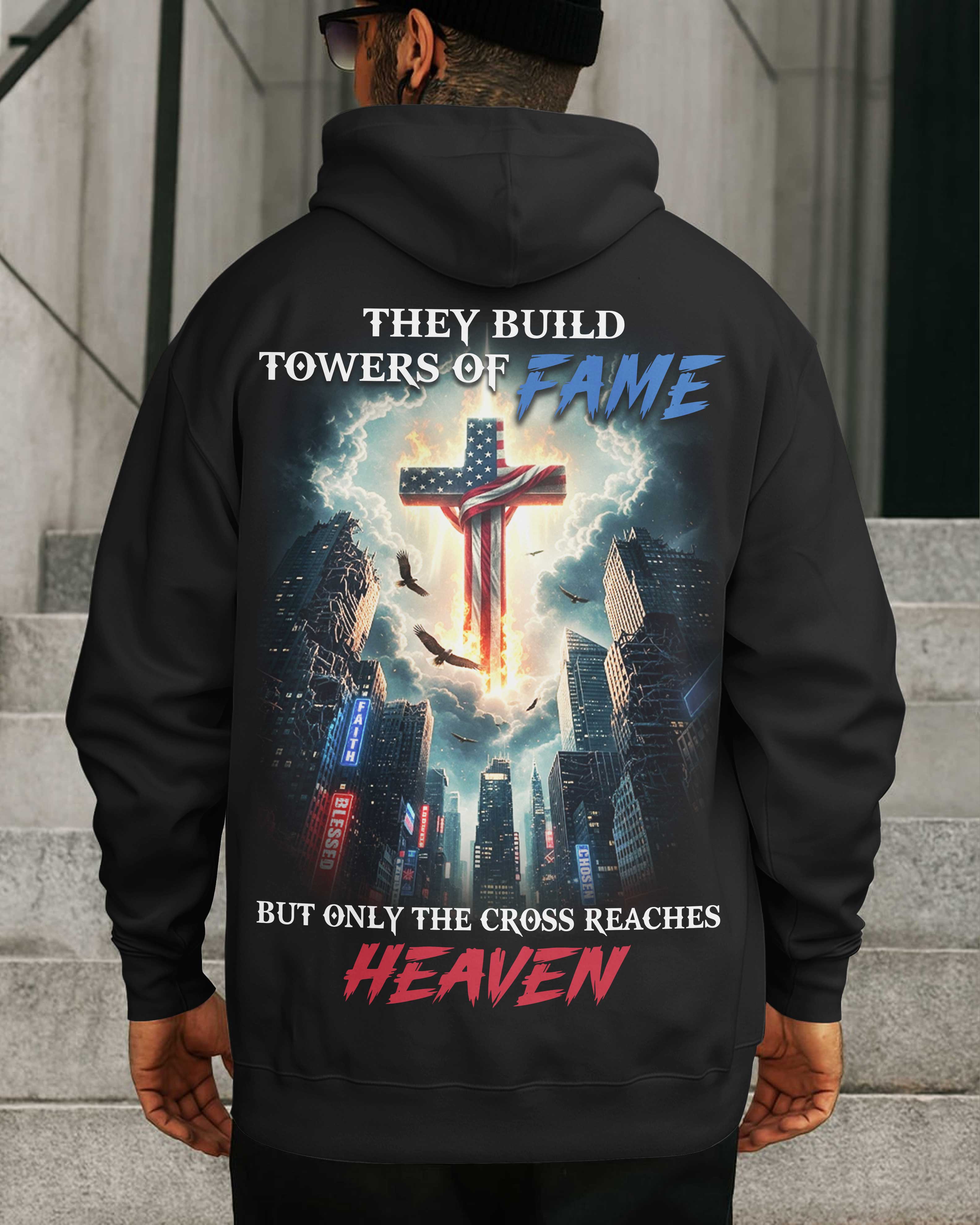 They Build Towers Of Fame Shirt