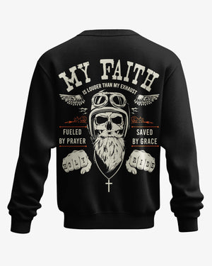 My Faith Is Louder Than My Exhaust All Over Print Sweater