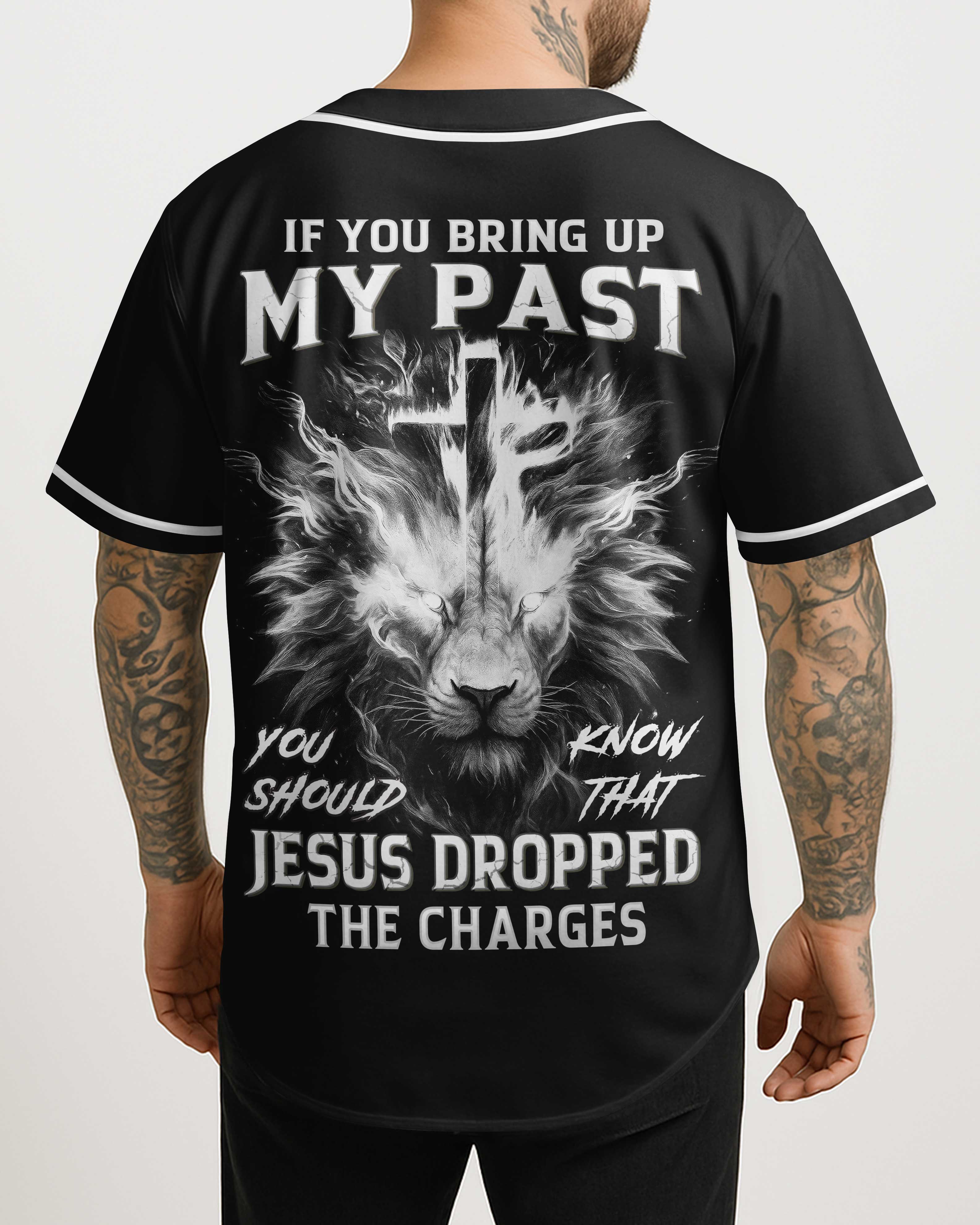 If You Bring Up My Past All Over Print Jersey